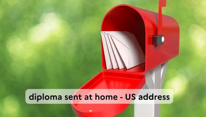 Diploma sent at home US