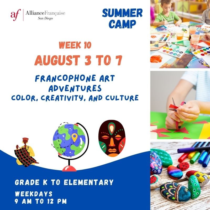 Week 10 - Francophone Art Adventures - August 3 to 7