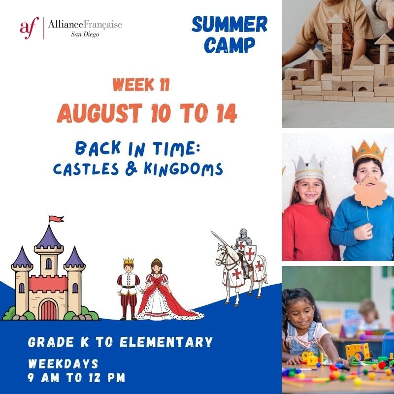 Week 11 - Back in Time: Castles & Kingdoms - August 10 to 14