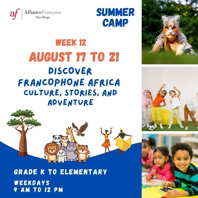 Week 12 - Discover Francophone Africa - August 17 to 21