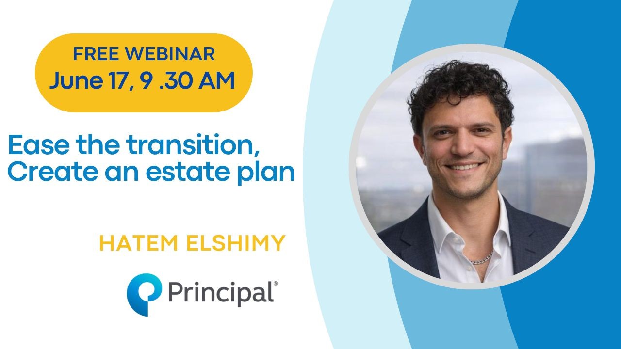 Ease the transition, Create an estate plan Free webinar