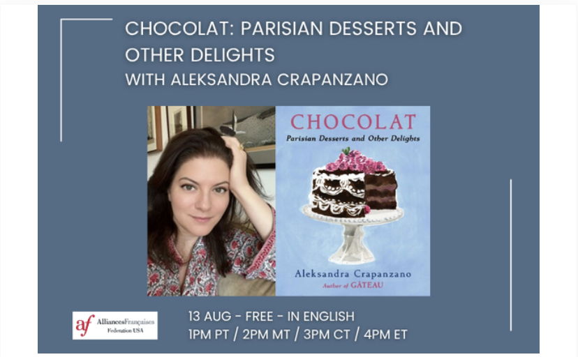 Chocolat: Parisian Desserts and Other Delights with Aleksandra Crapanzano