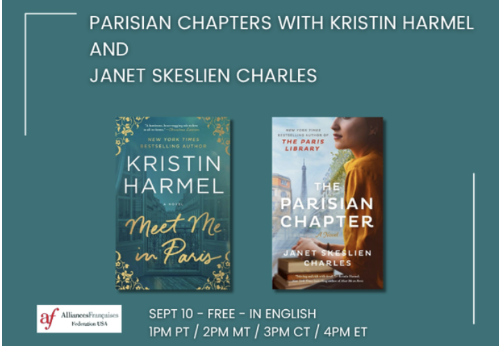 Parisian Chapters with Kristin Harmel and Janet Skeslien Charles