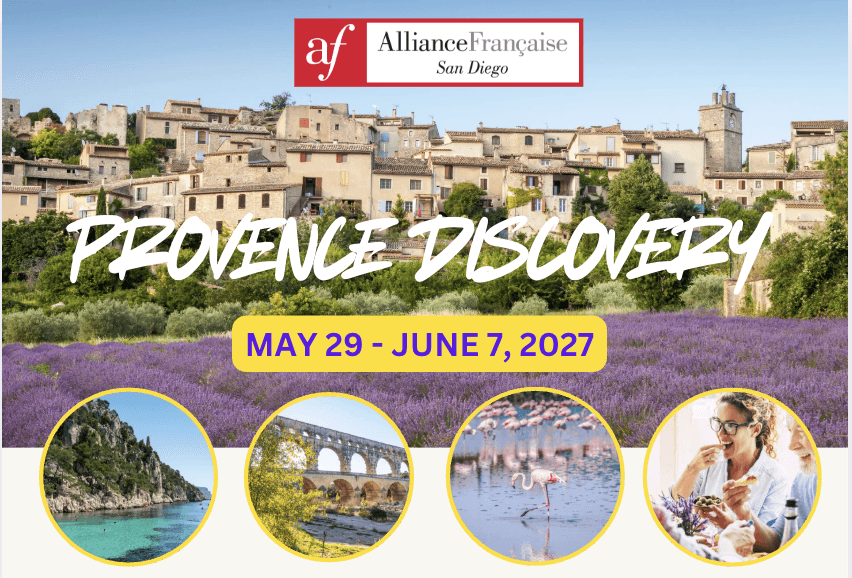 Trip to Provence - Alliance Française San Diego